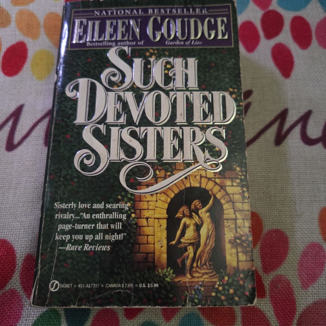 Such Devoted Sisters