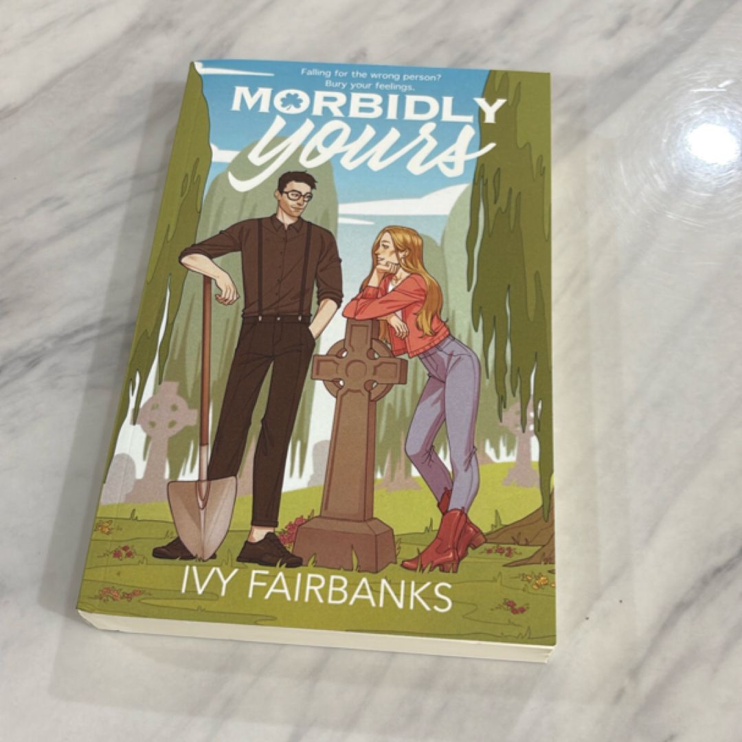 Morbidly Yours