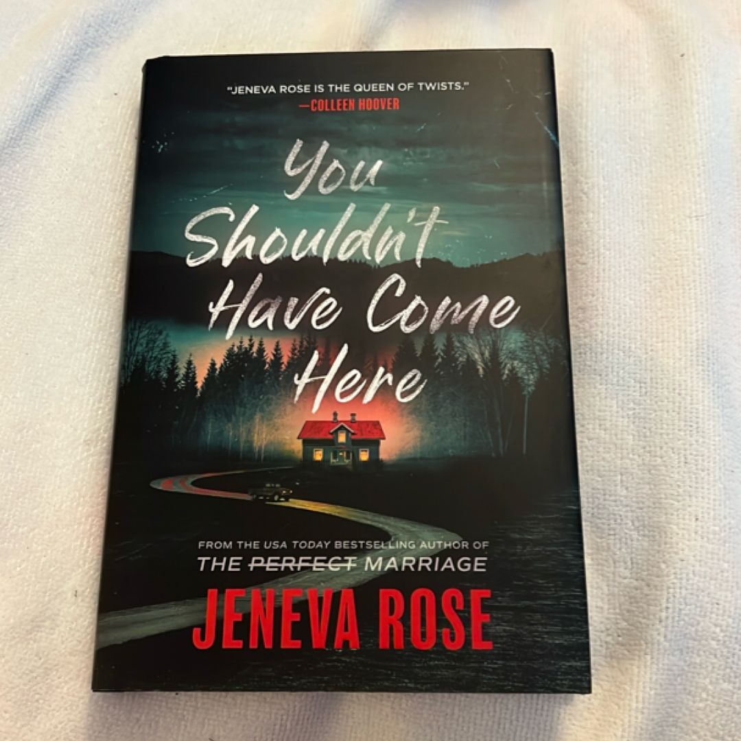 You Shouldn’t Have Come Here