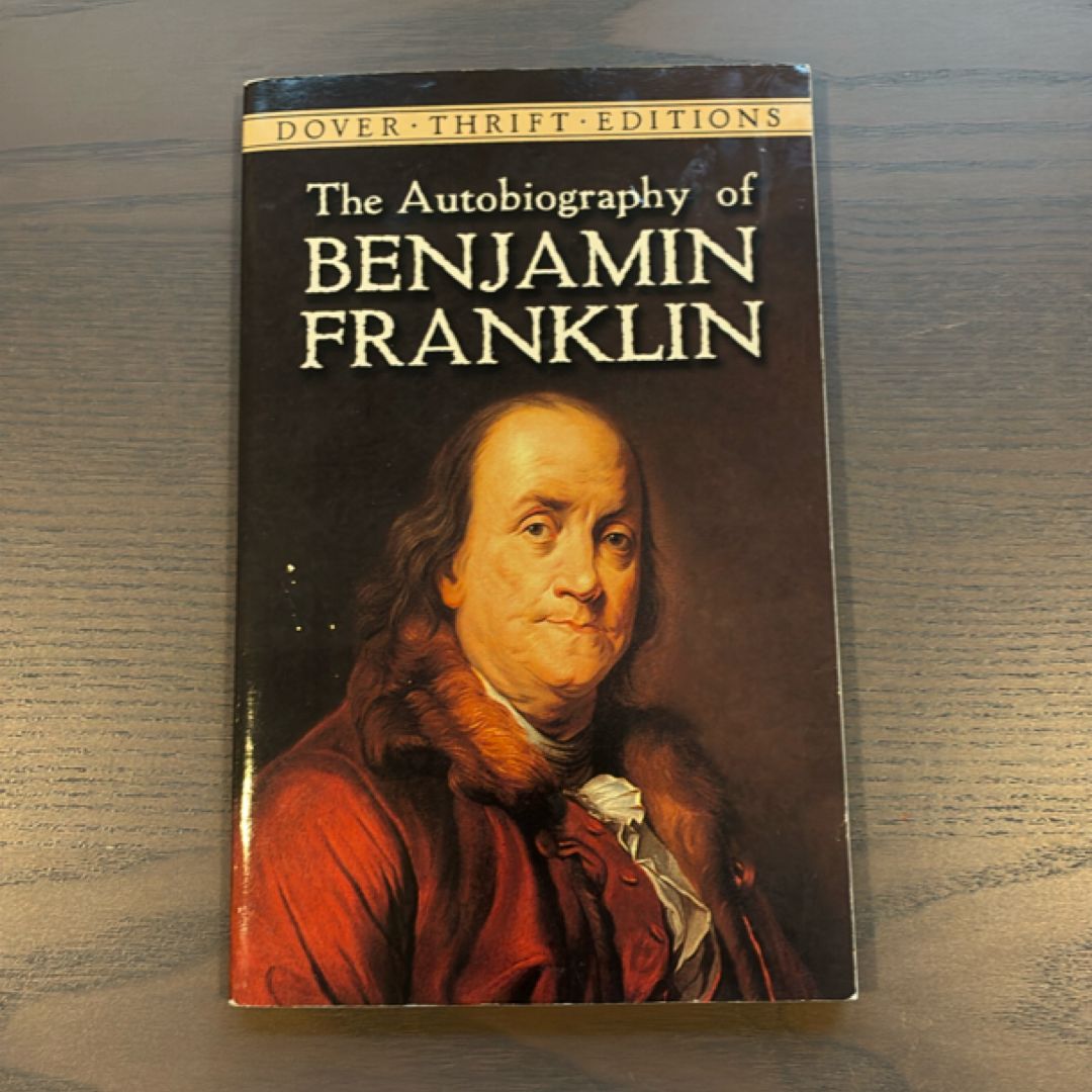 The Autobiography of Benjamin Franklin