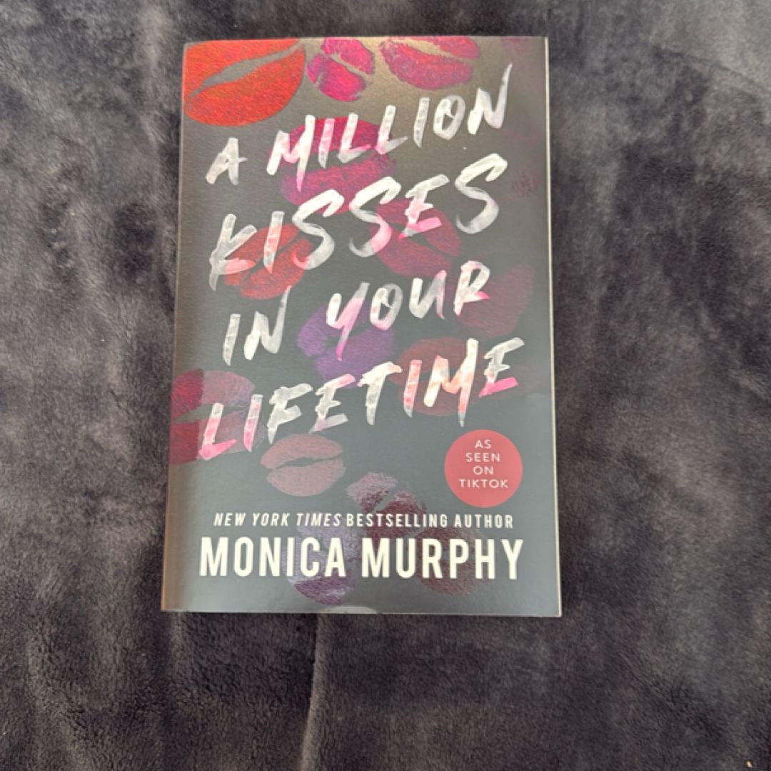 A Million Kisses in Your Lifetime