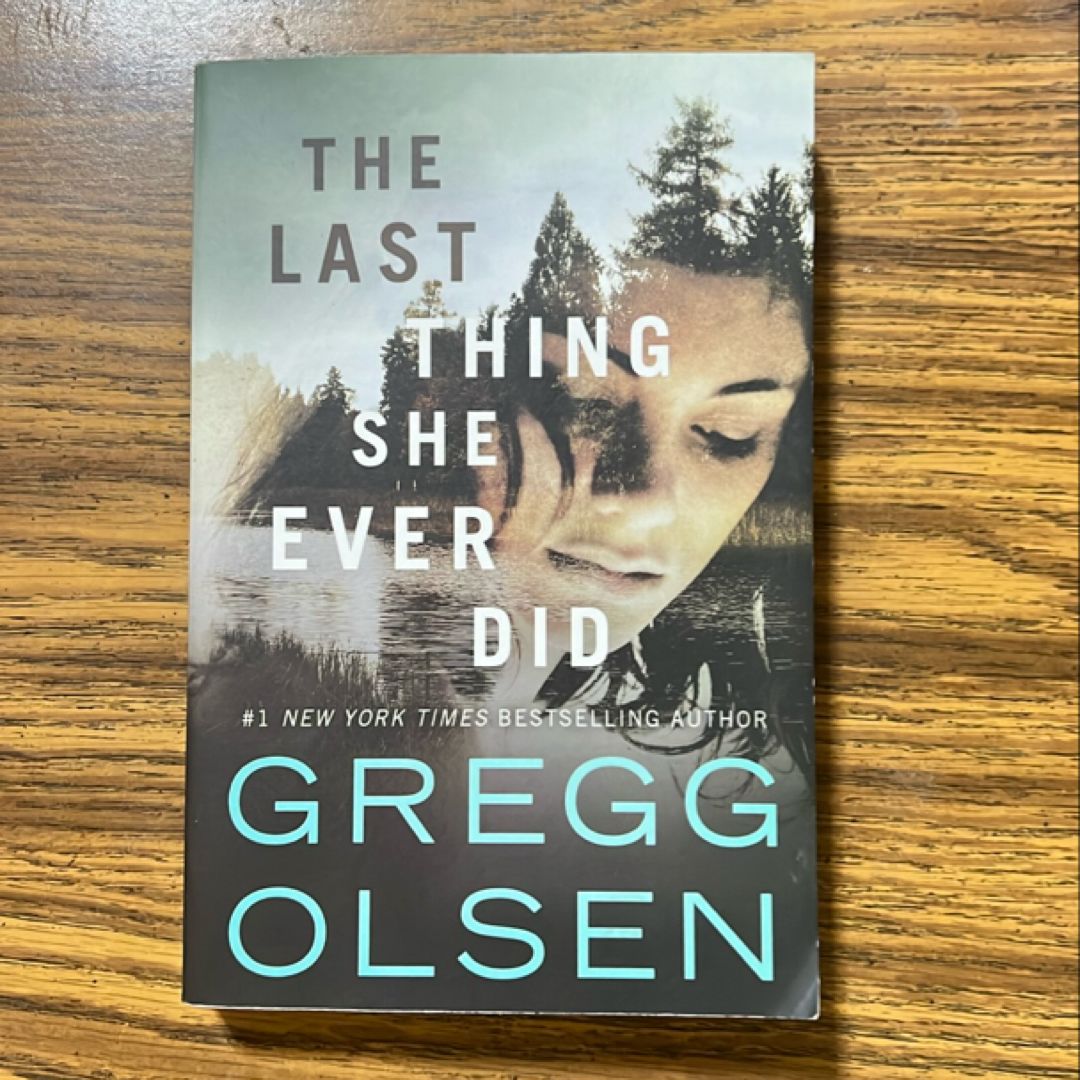 The Last Thing She Ever Did