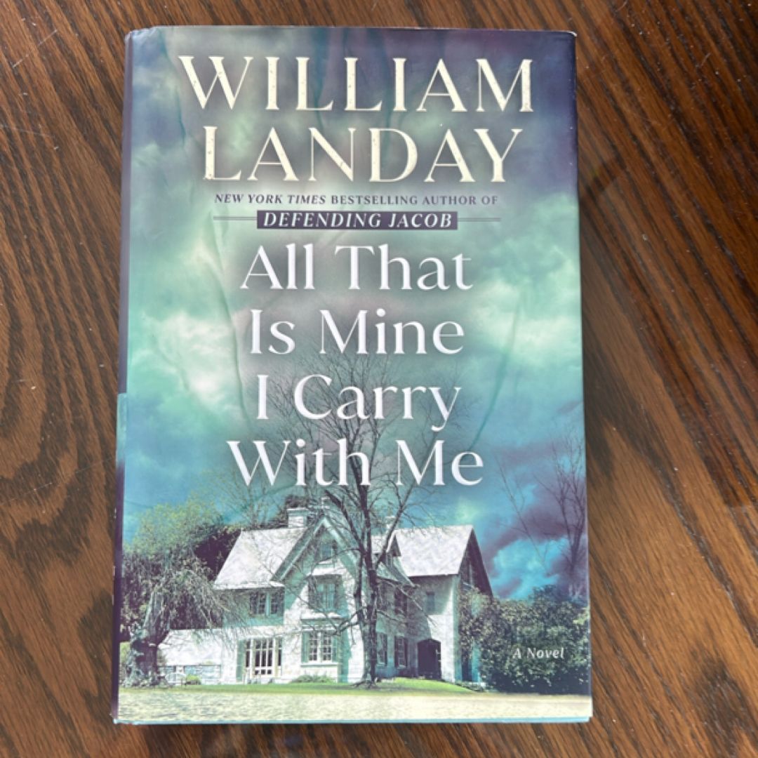 All That Is Mine I Carry with Me