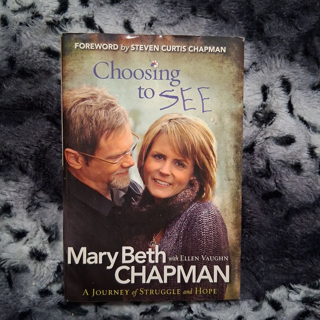 Choosing to SEE