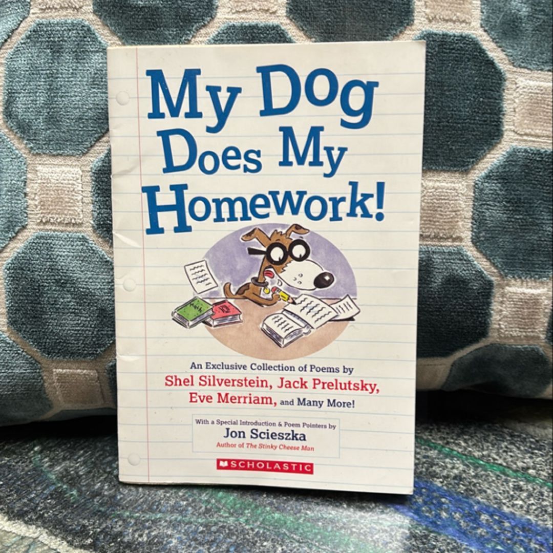 My Dog Does My Homework!