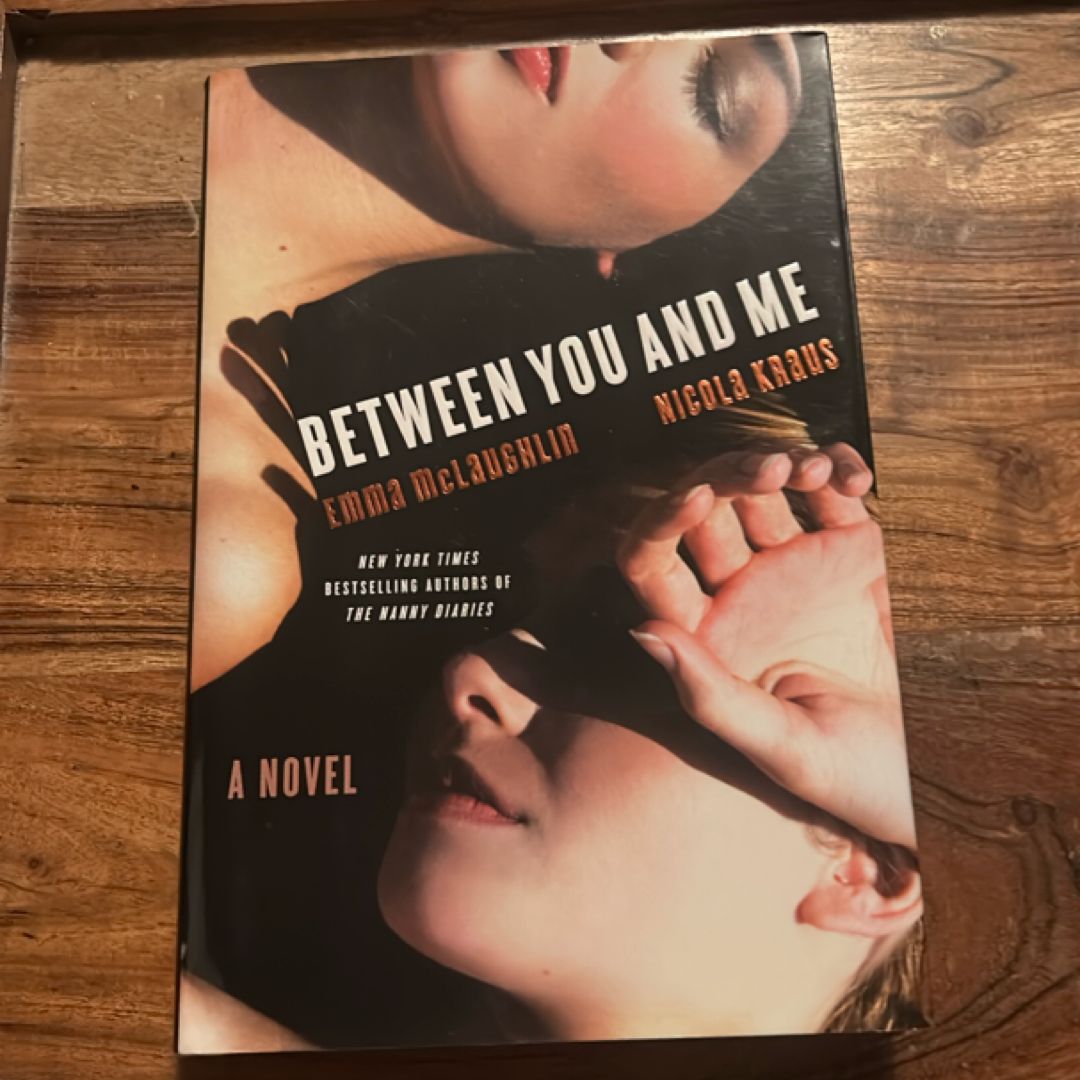 Between You and Me
