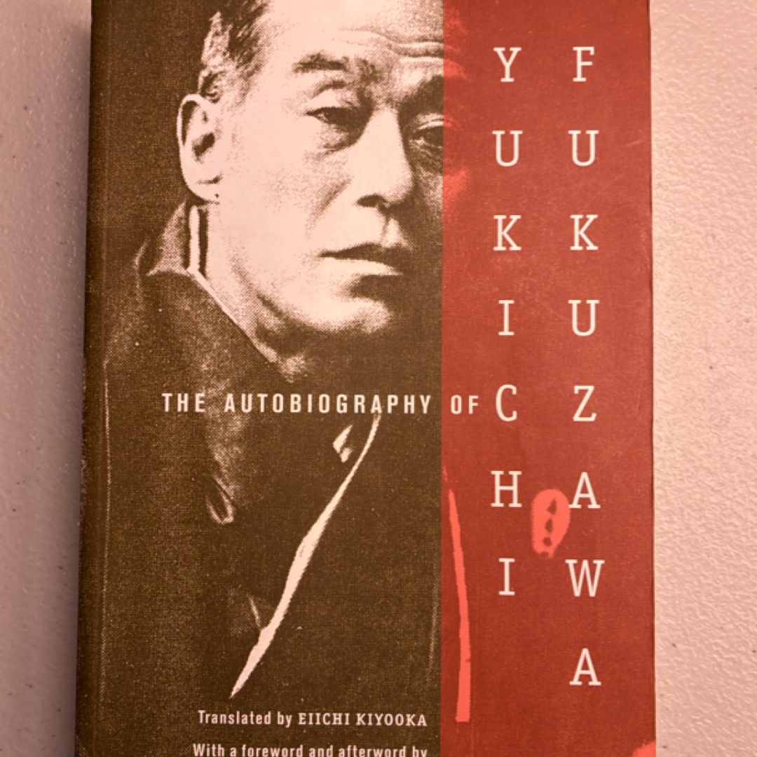 Autobiography of Yukichi Fukuzawa