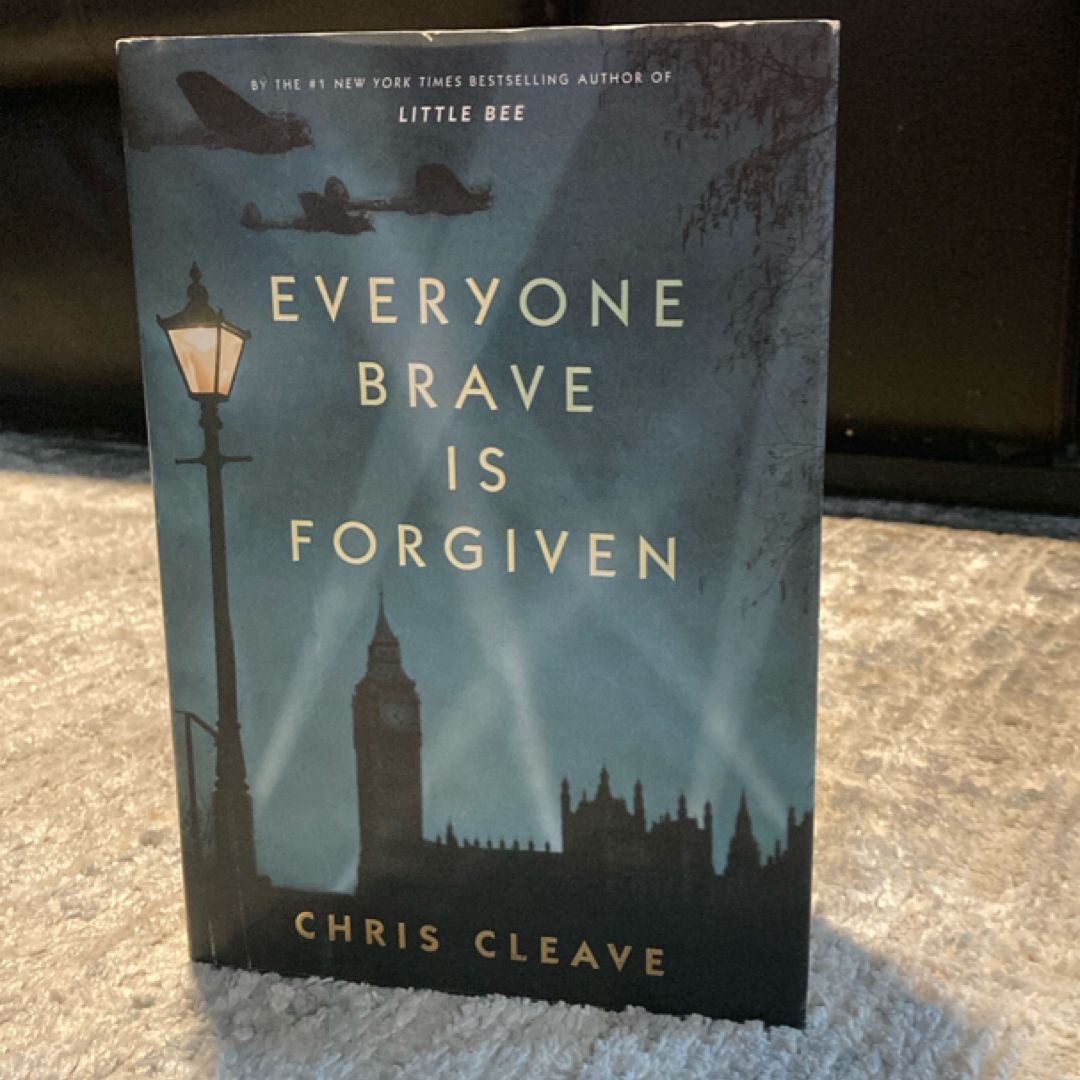 Everyone Brave Is Forgiven