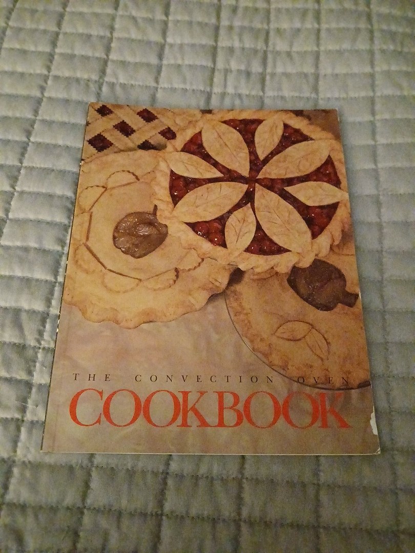 The Convection Oven Cookbook