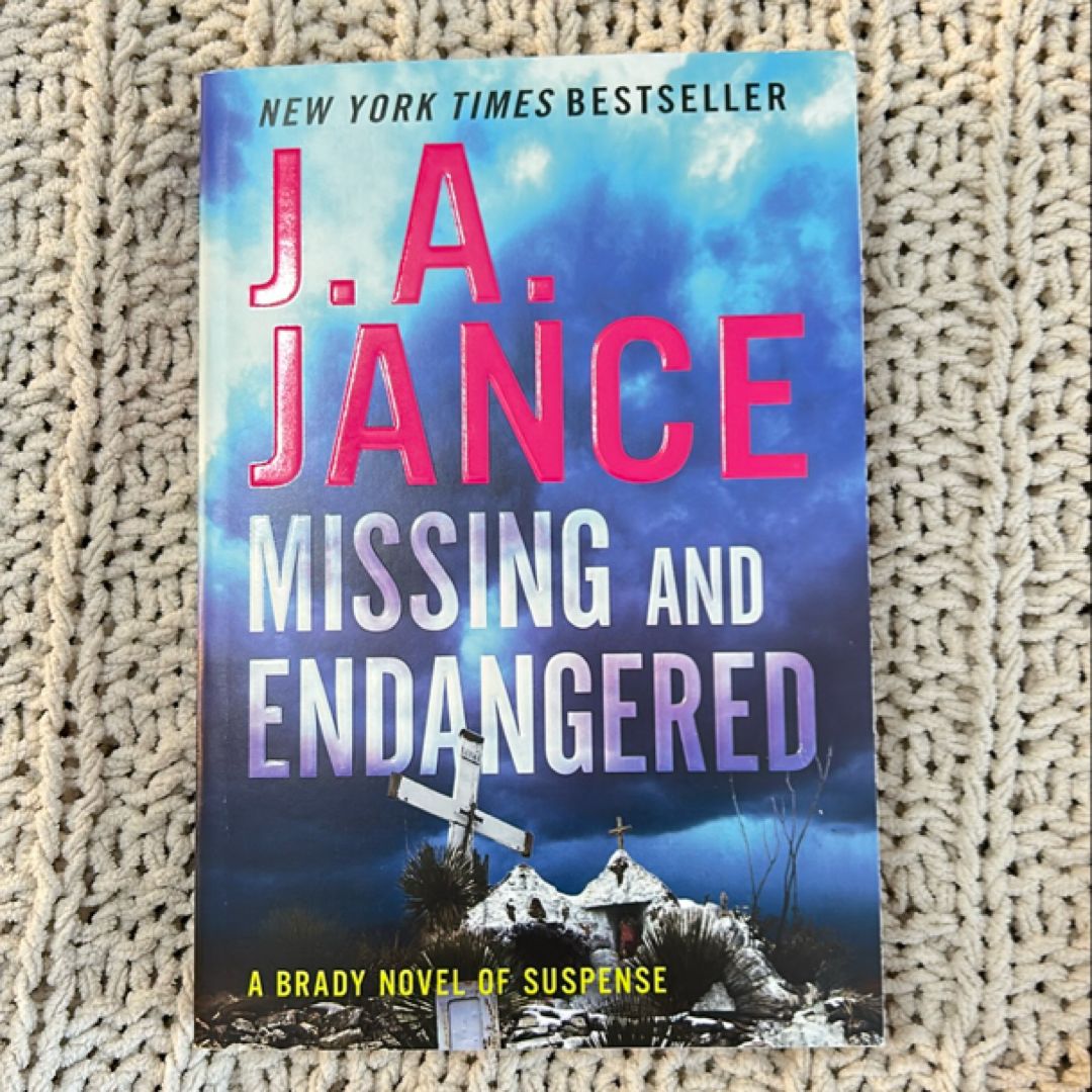 Missing and Endangered