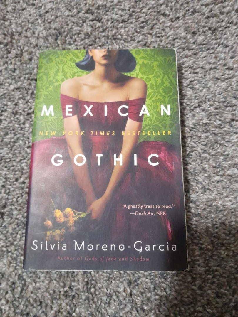 Mexican Gothic