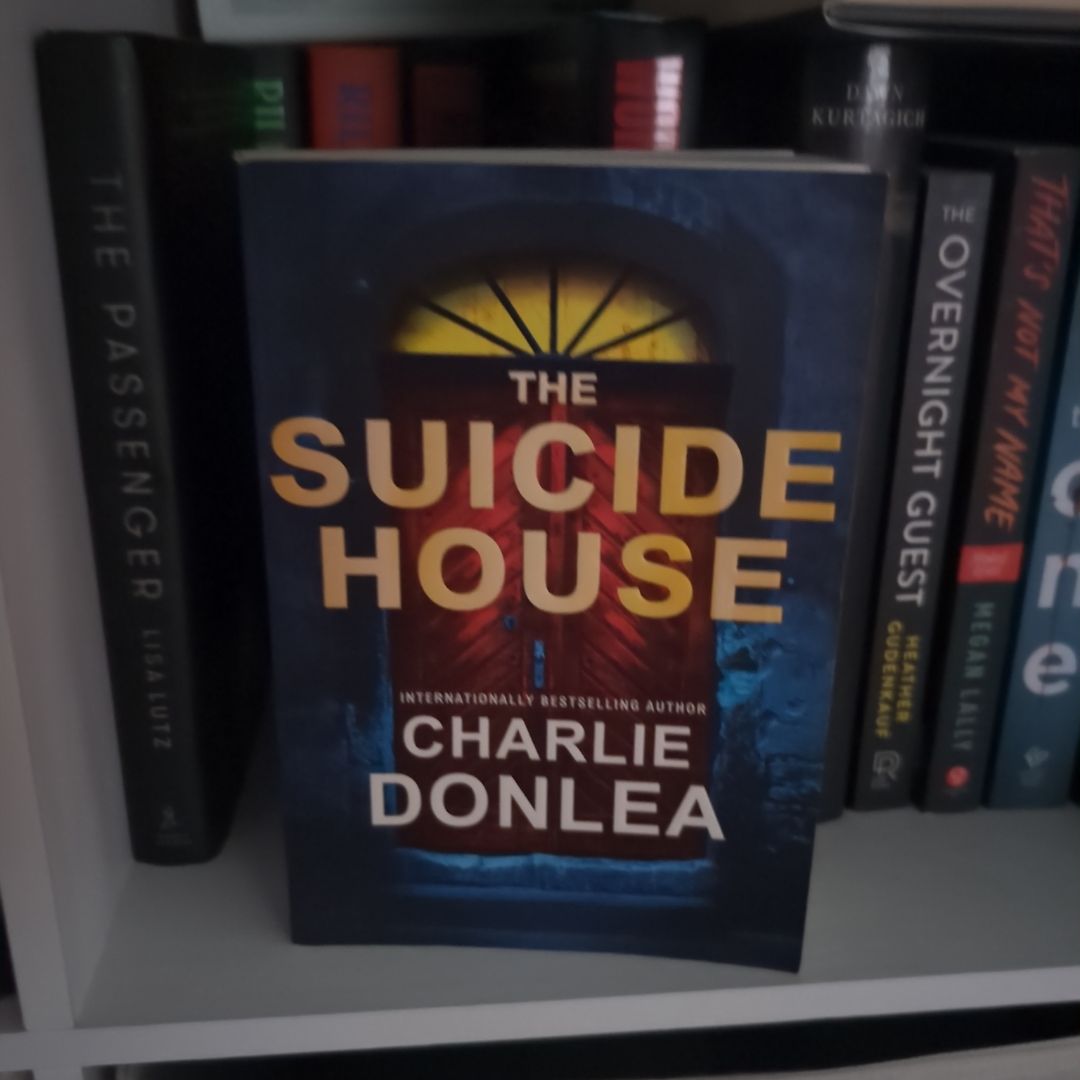 The Suicide House