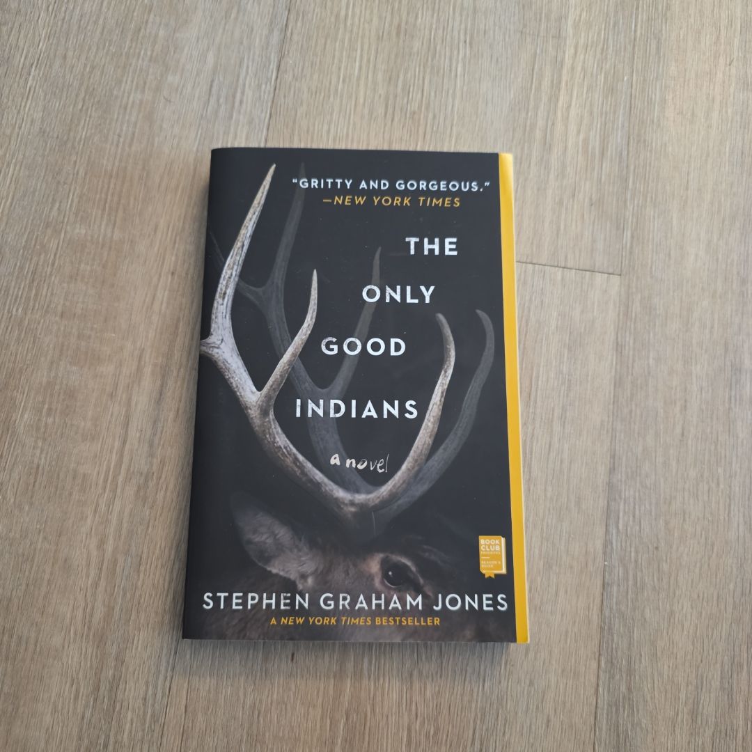 The Only Good Indians