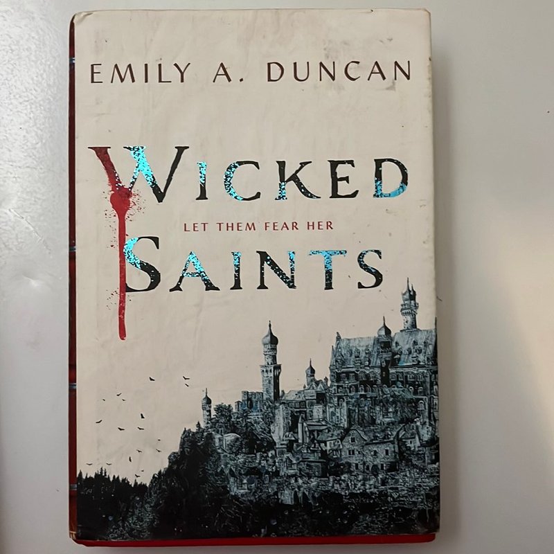 Wicked Saints
