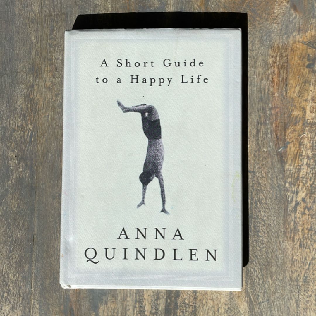 A Short Guide to a Happy Life