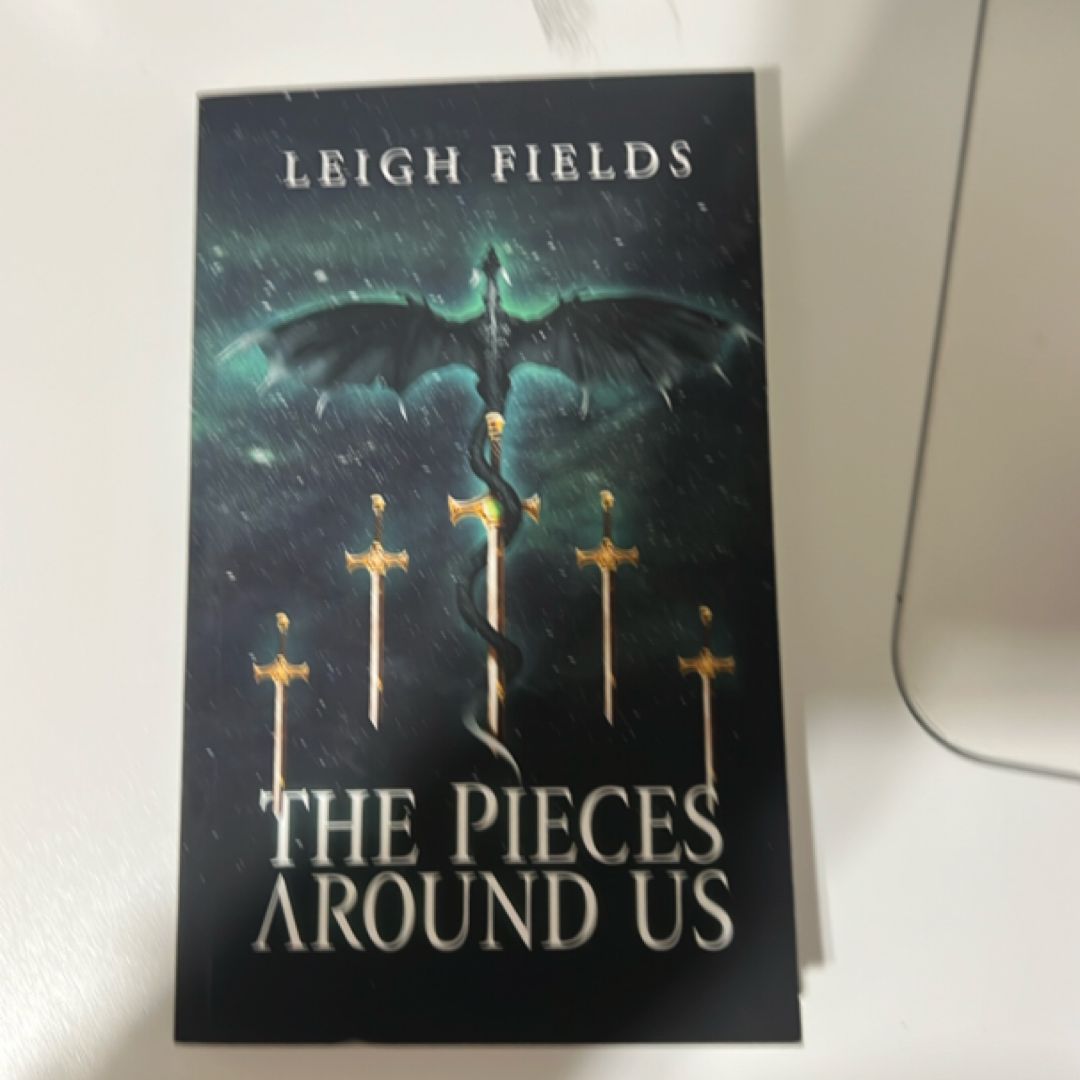 The Pieces Around Us