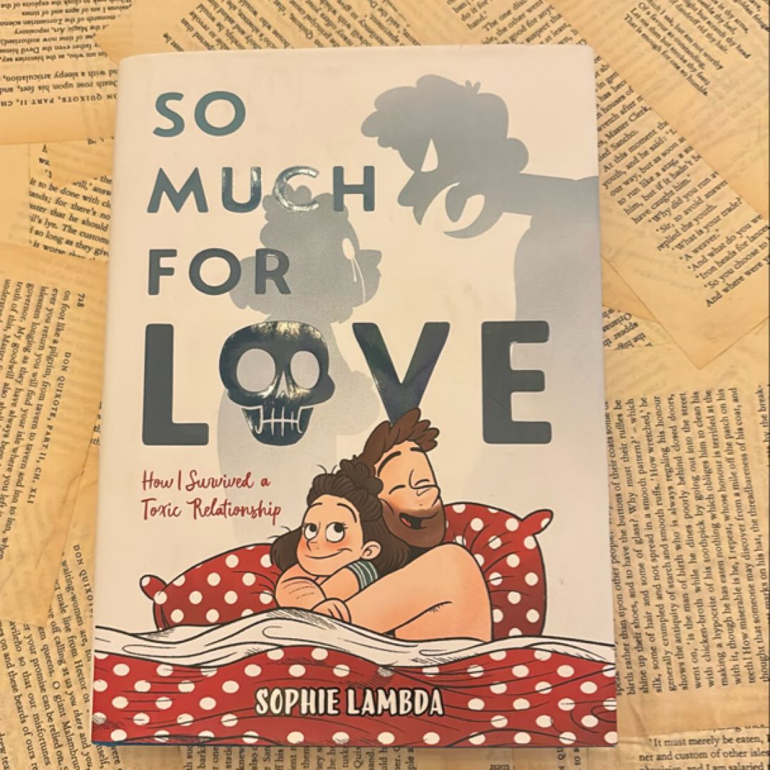 So Much for Love