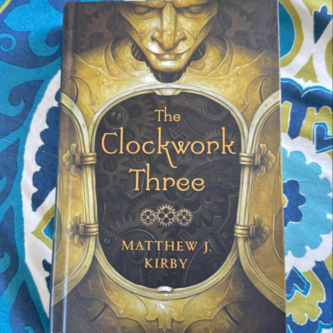 The Clockwork Three