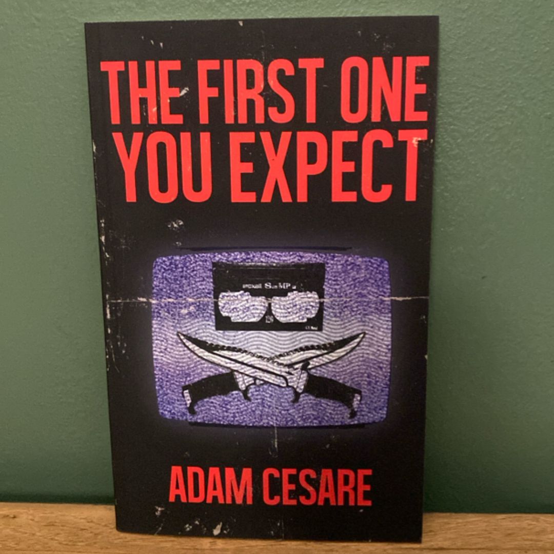 The First One You Expect