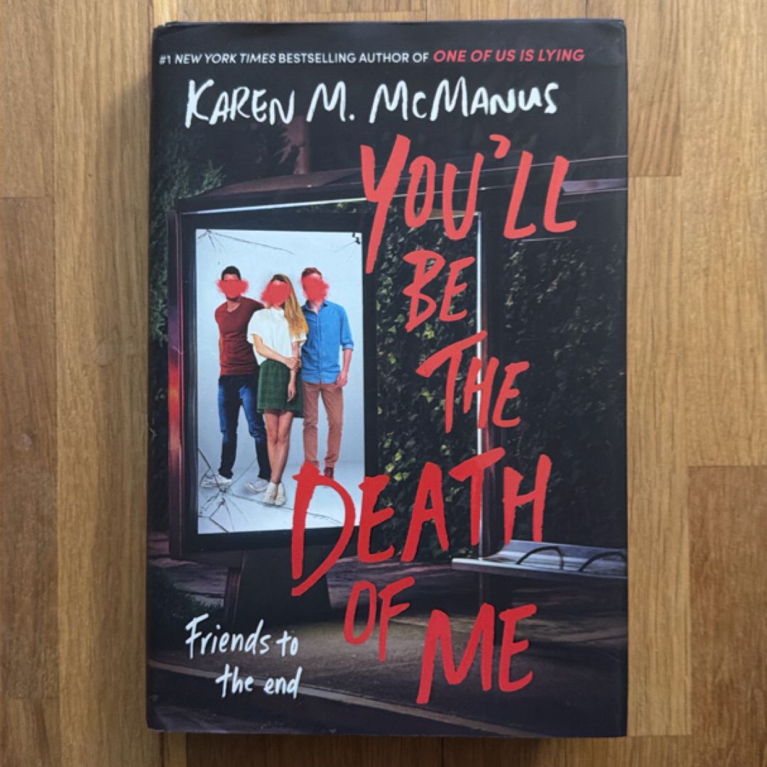 You'll Be the Death of Me