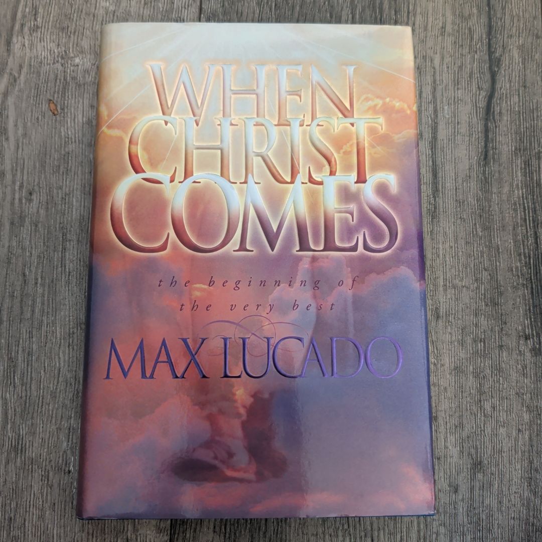 When Christ Comes