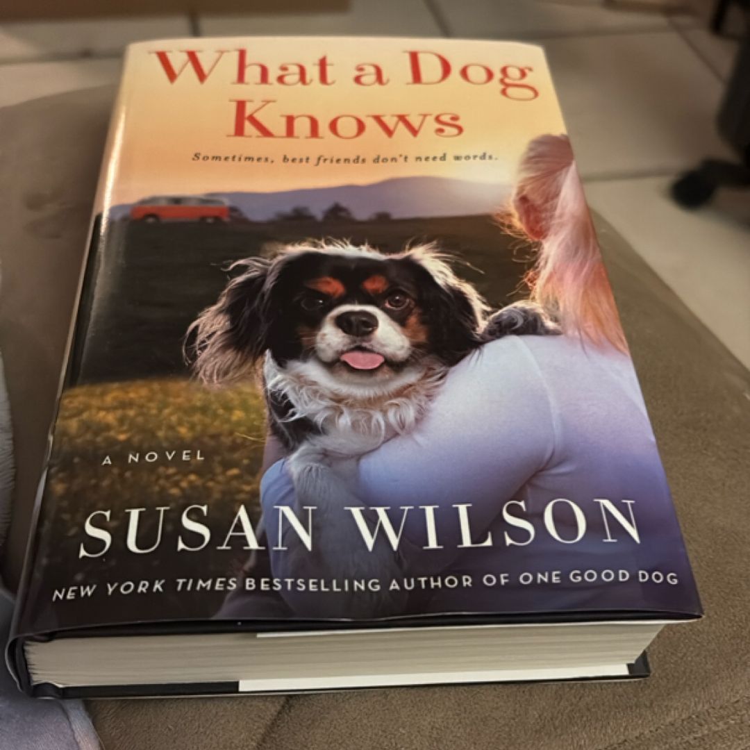 What a Dog Knows