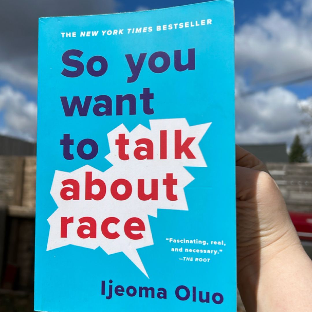 So You Want to Talk about Race