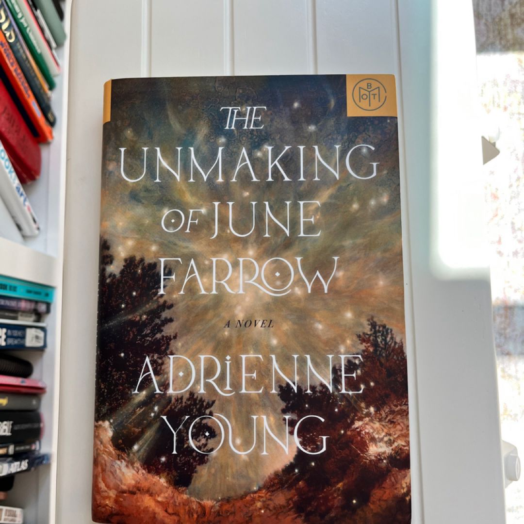 The Unmaking of June Farrow