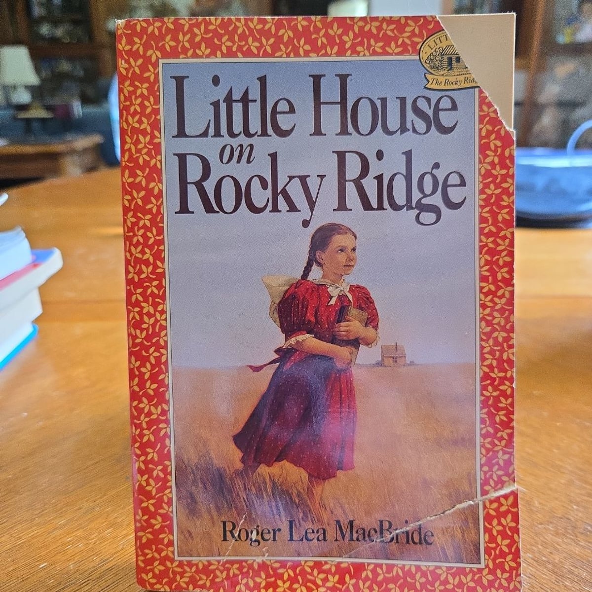 Little House on Rocky Ridge by Roger Lea MacBride