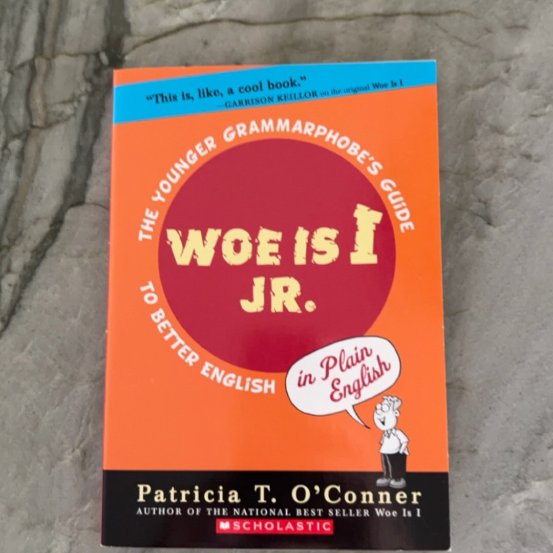 Woe is I Jr