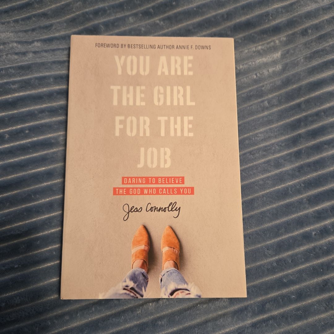 You Are the Girl for the Job