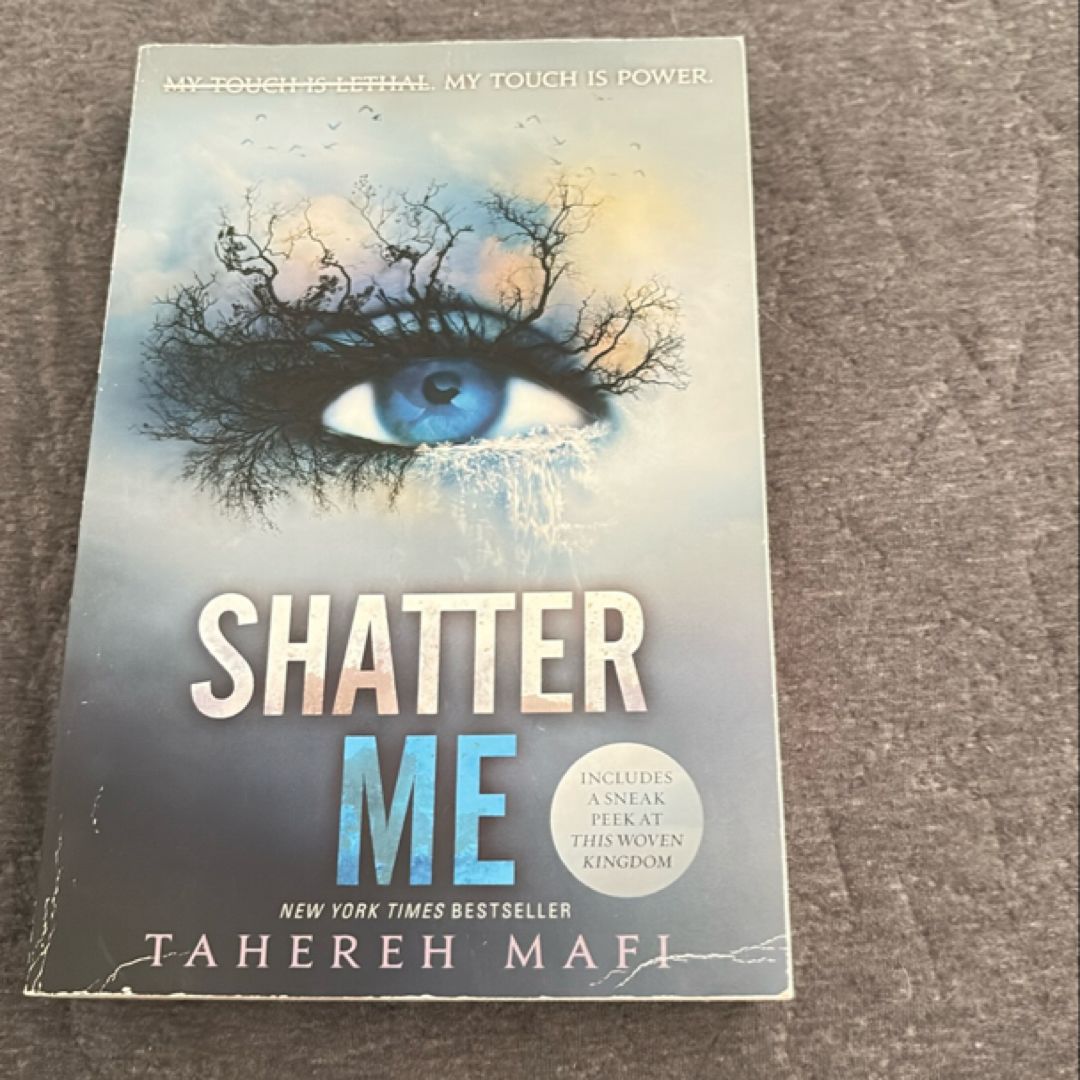 Shatter Me