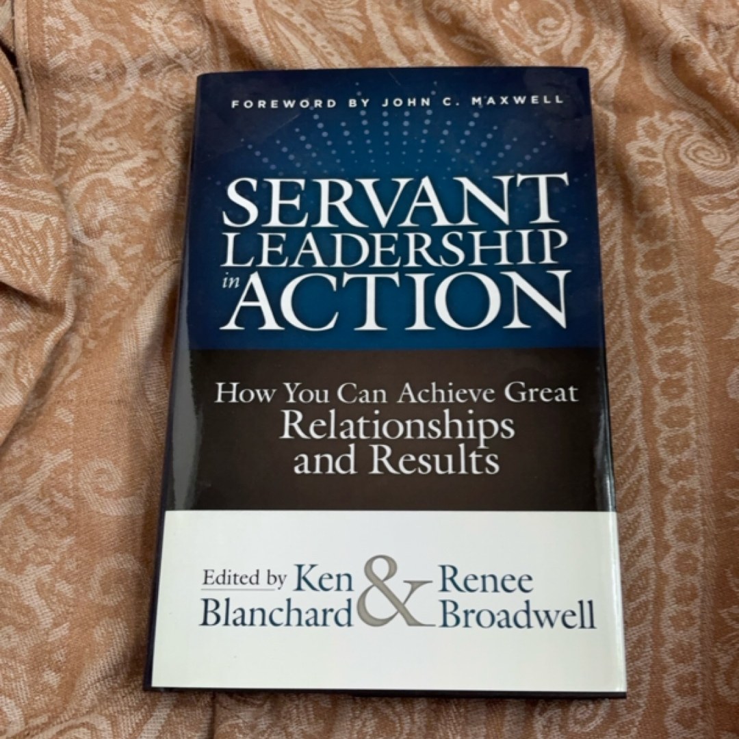 Servant Leadership in Action