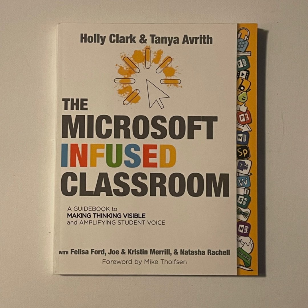The Microsoft Infused Classroom