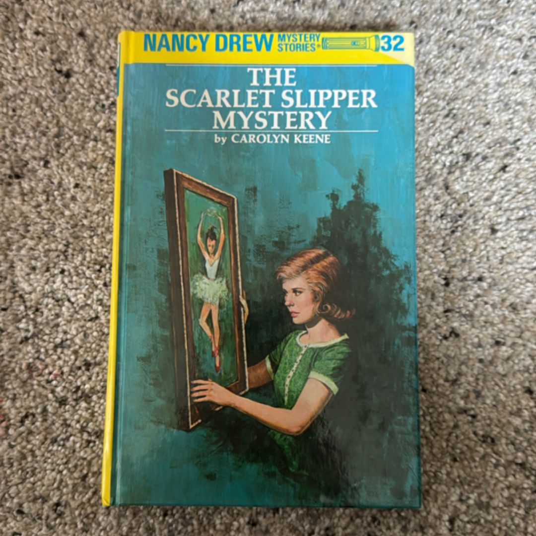 Nancy Drew 32: the Scarlet Slipper Mystery