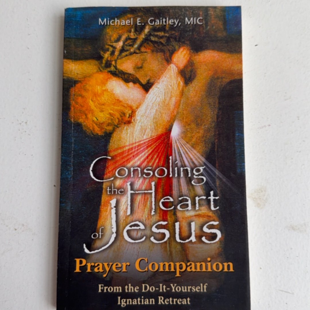 Consoling the Heart of Jesus