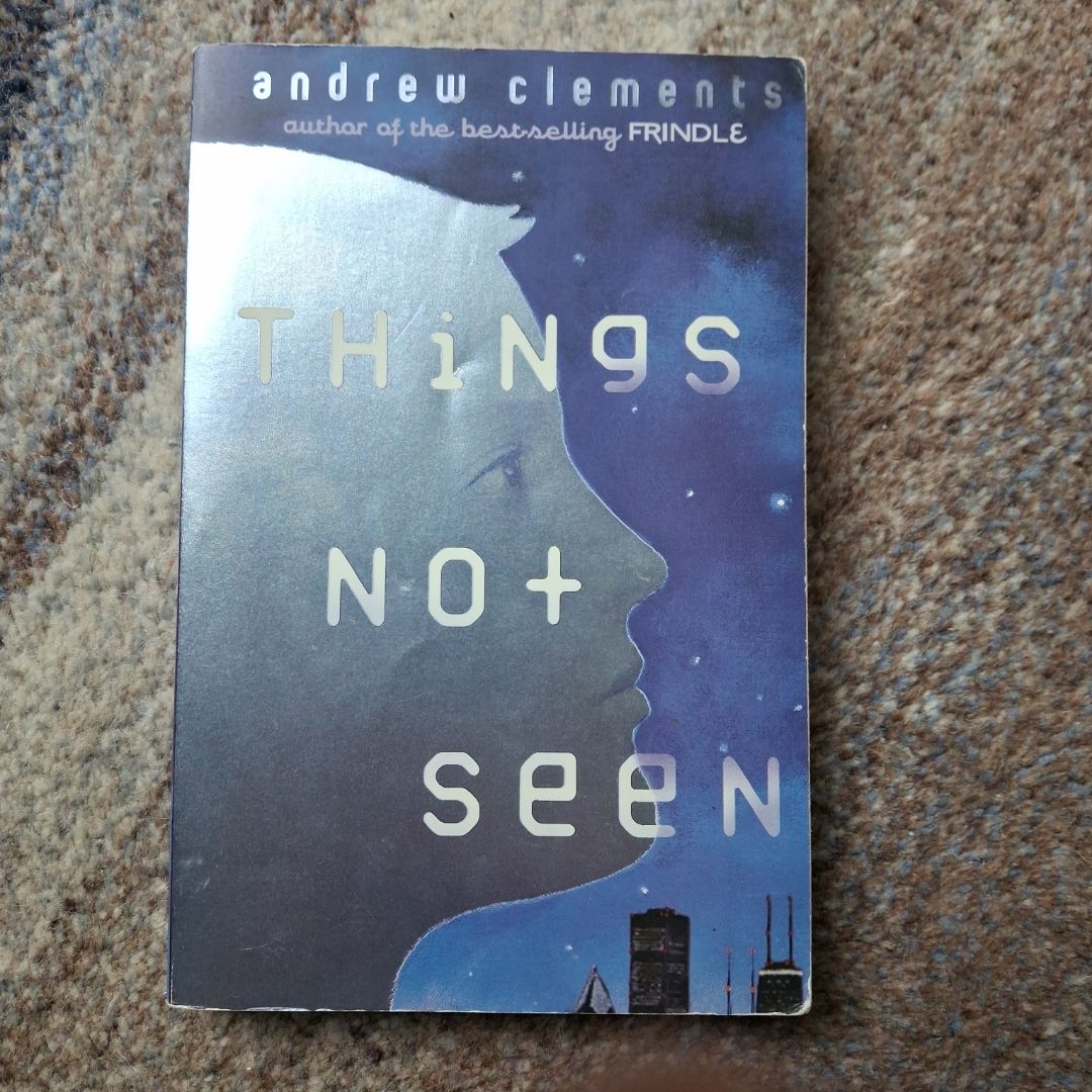 Things Not Seen
