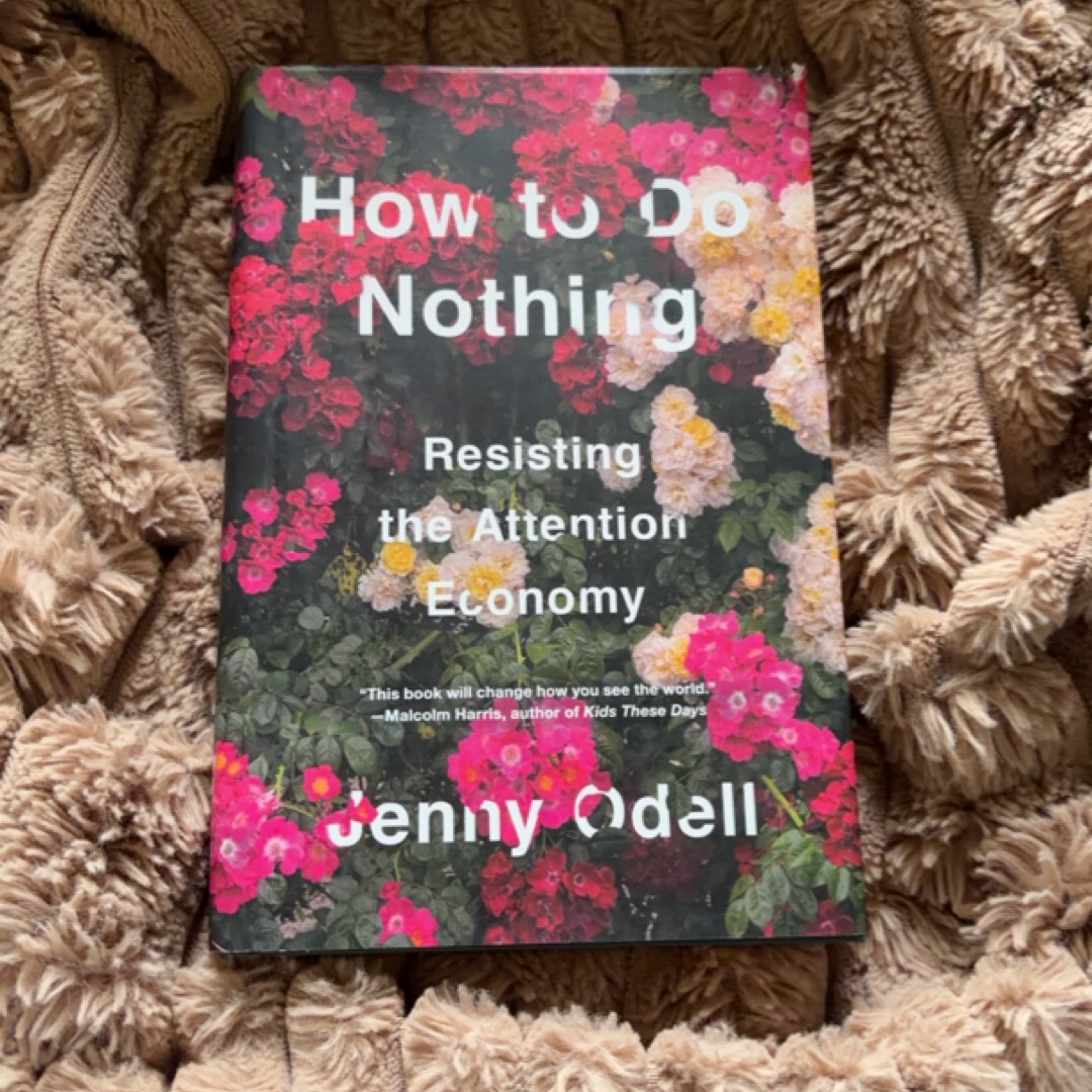 How to Do Nothing