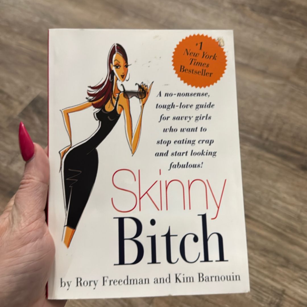 Skinny Bitch