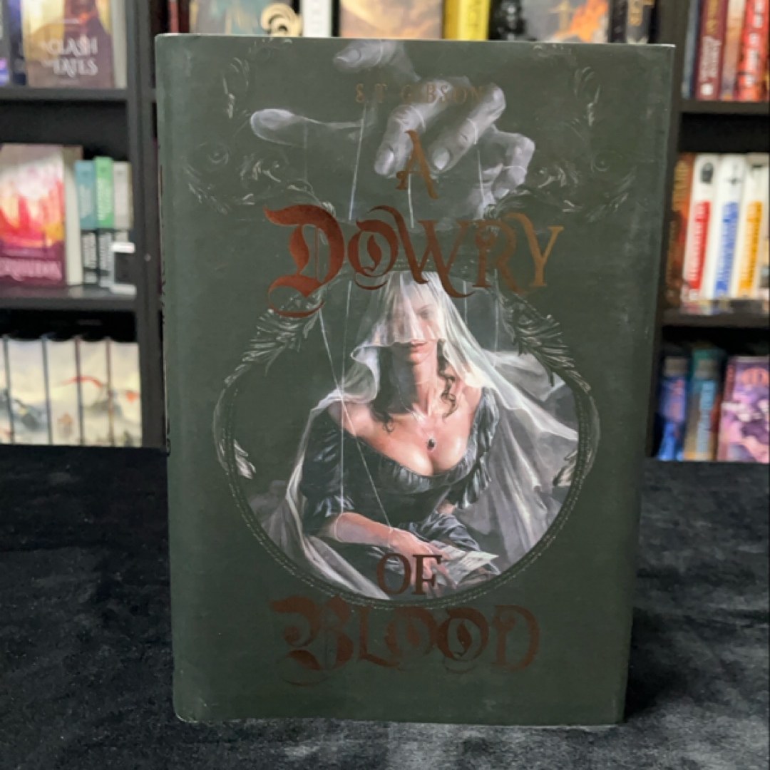 A Dowry of Blood
