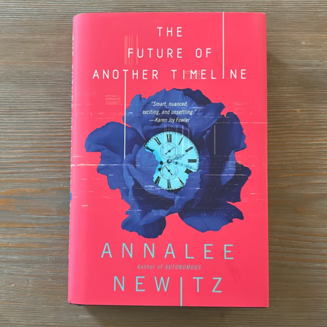 The Future of Another Timeline