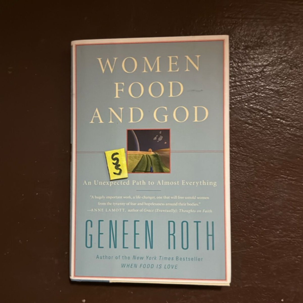 Women, Food, and God by Geneen Roth