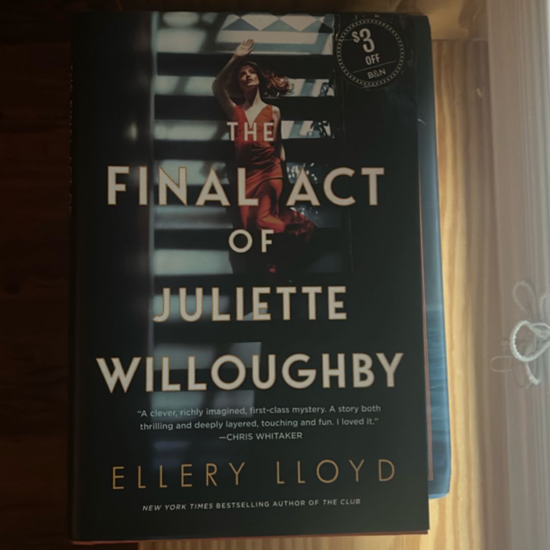 The Final Act of Juliette Willoughby