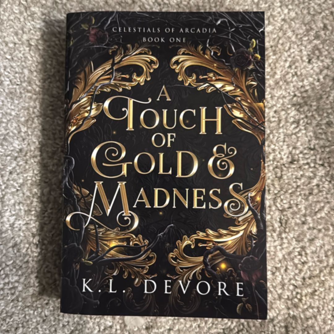 A Touch of Gold and Madness