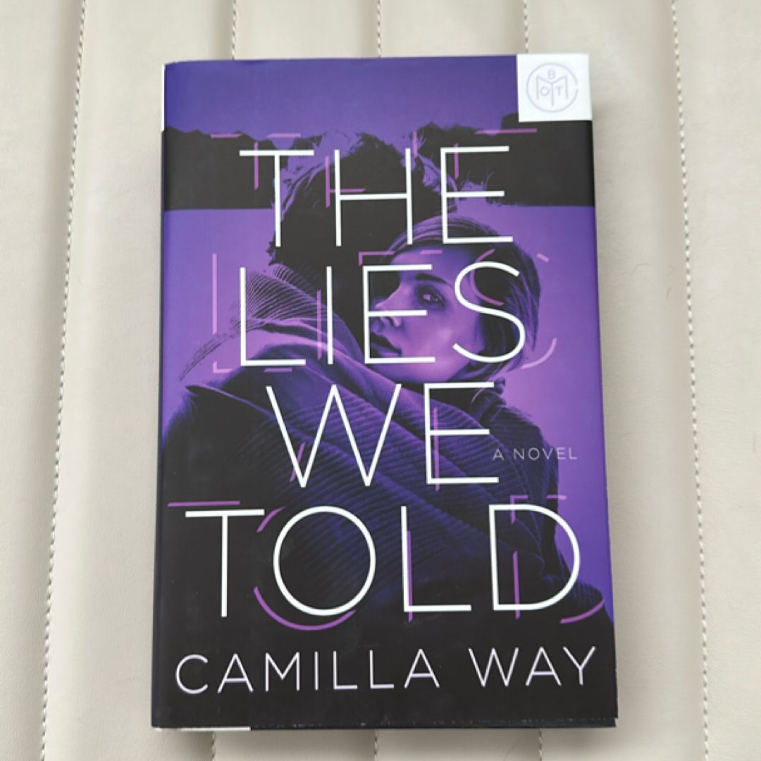 The Lies We Told