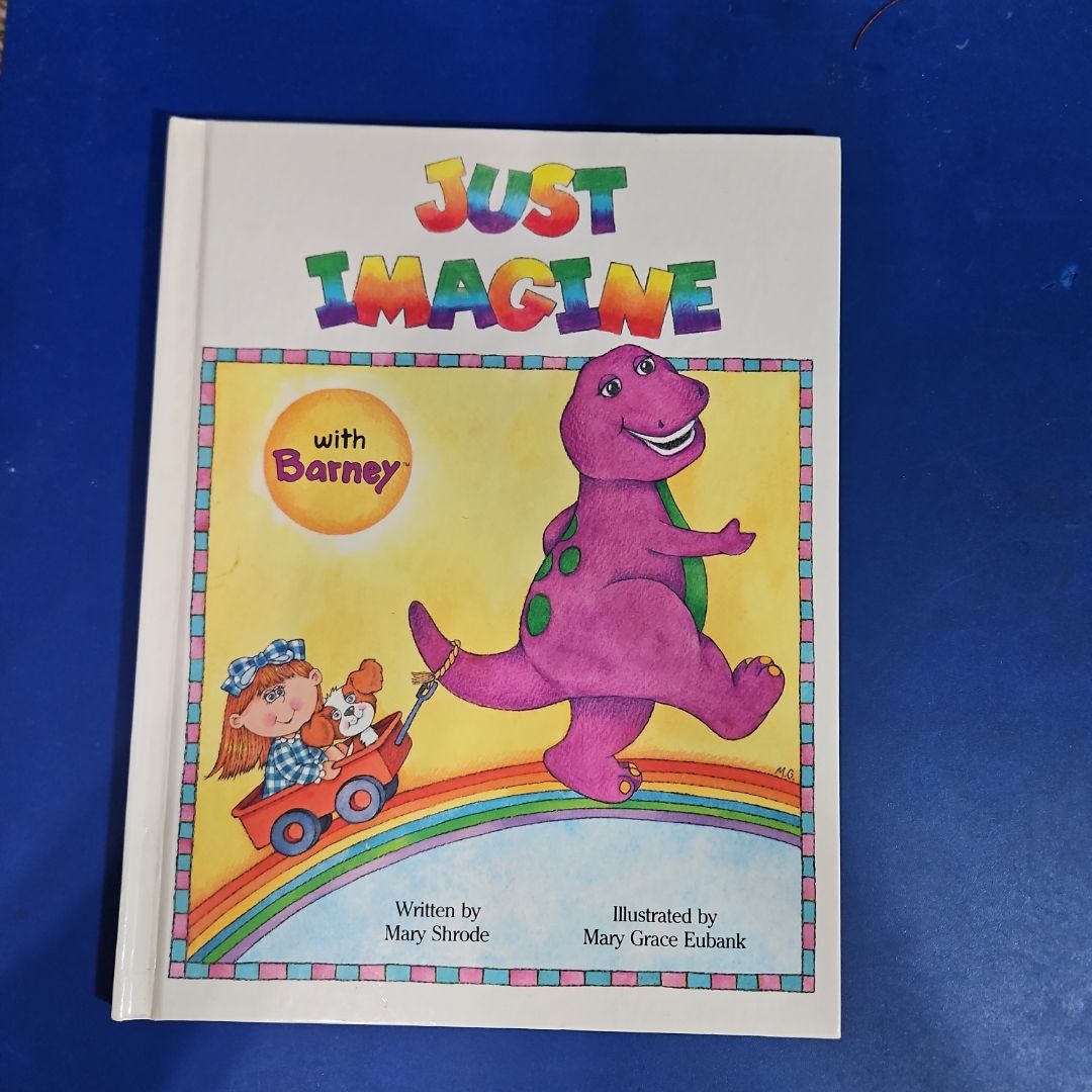 Just Imagine with Barney
