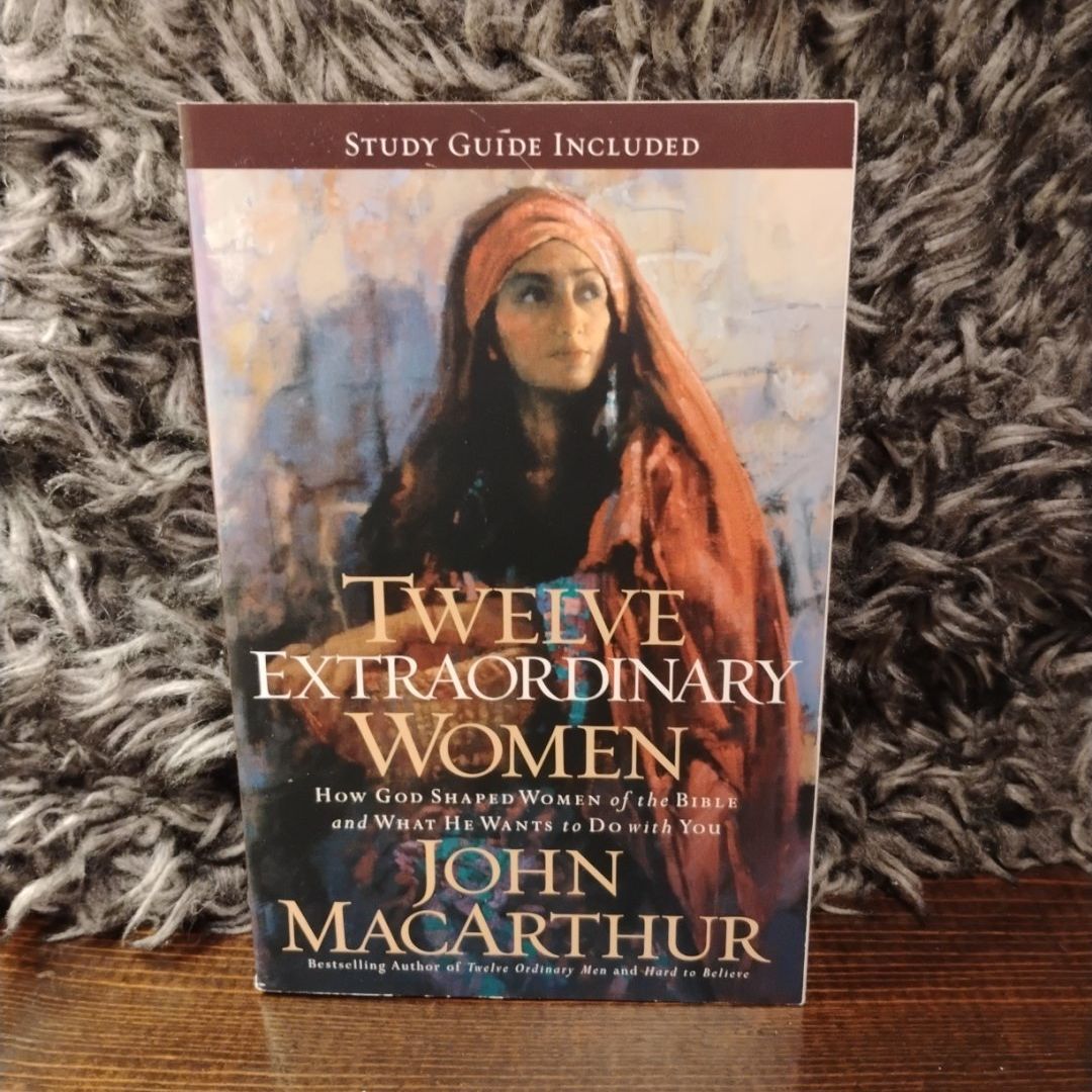Twelve Extraordinary Women