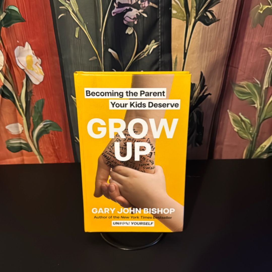 Grow Up