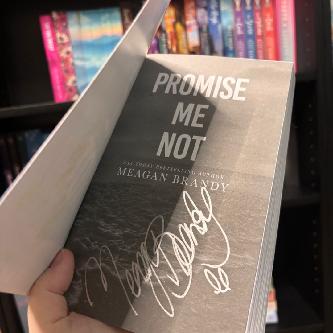 Promise Me Not
