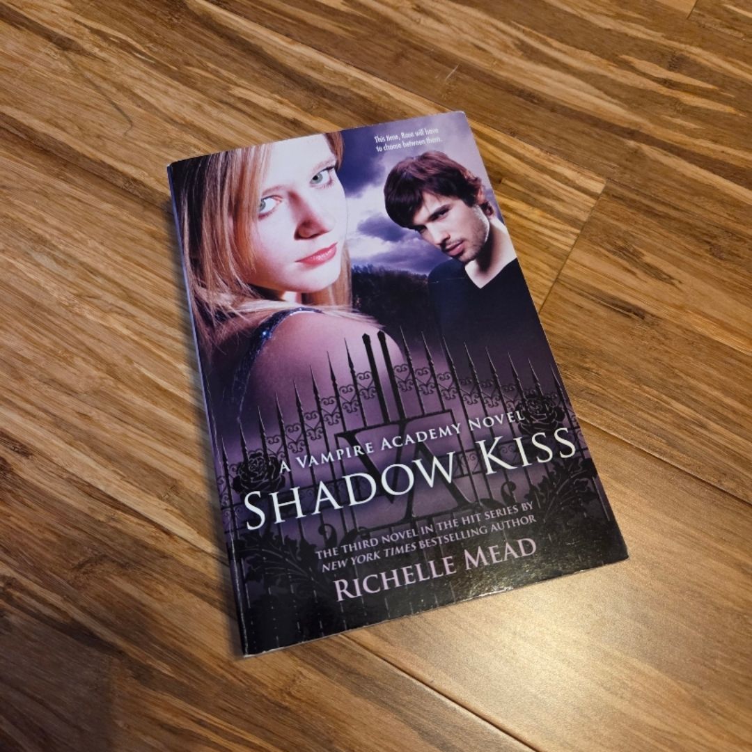 Shadow Kiss (Vampire Academy #3) first edition paperback 